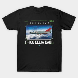 F106 Delta Dart Airforce Pilot Gift Modern Warbird Vietnam Korea War T-Shirt